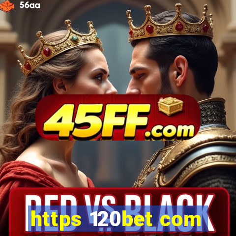 https 120bet com